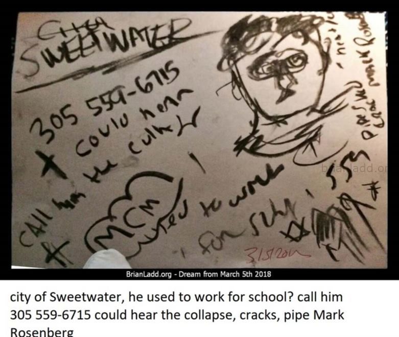 10087 5 March 2018 5 - City Of Sweetwater, He Used To Work For School? Call Him  Could Hear The Collapse, Cracks, Pipe M...
City Of Sweetwater, He Used To Work For School? Call Him  Could Hear The Collapse, Cracks, Pipe Mark Rosenberg - Dream Number 10087 5 March 2018 5
