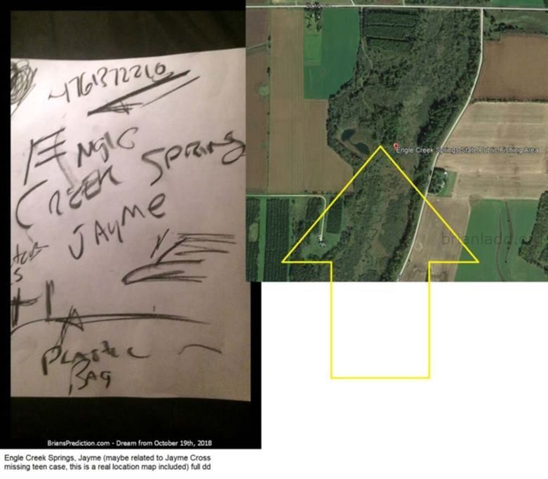 11210 19 October 2018 3 - Engle Creek Springs, Jayme (maybe Related To Jayme Cross Missing Teen Case, This Is A Real Loc...
Engle Creek Springs, Jayme (maybe Related To Jayme Cross Missing Teen Case, This Is A Real Location Map Included) - Dream Number 11210 19 October 2018 3
