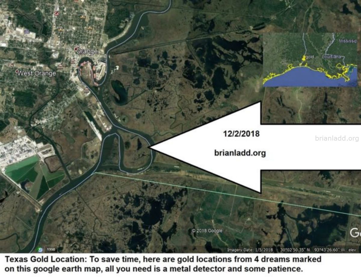 11394 2 December 2018 4 - Texas Gold Location: To Save Time, Here Are Gold Locations From 4 Dreams Marked On This Google...
Texas Gold Location: To Save Time, Here Are Gold Locations From 4 Dreams Marked On This Google Earth Map, All You Need Is A Metal Detector And Some Patience.  Dream Number 11394 2 December 2018 4 Psychic Prediction
