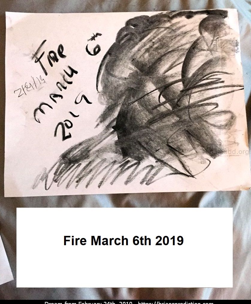11725 24 February 2019 3 - Fire March 6th 2019  Dream Number 11725 24 February 2019 3 Psychic Prediction...
Fire March 6th 2019  Dream Number 11725 24 February 2019 3 Psychic Prediction
