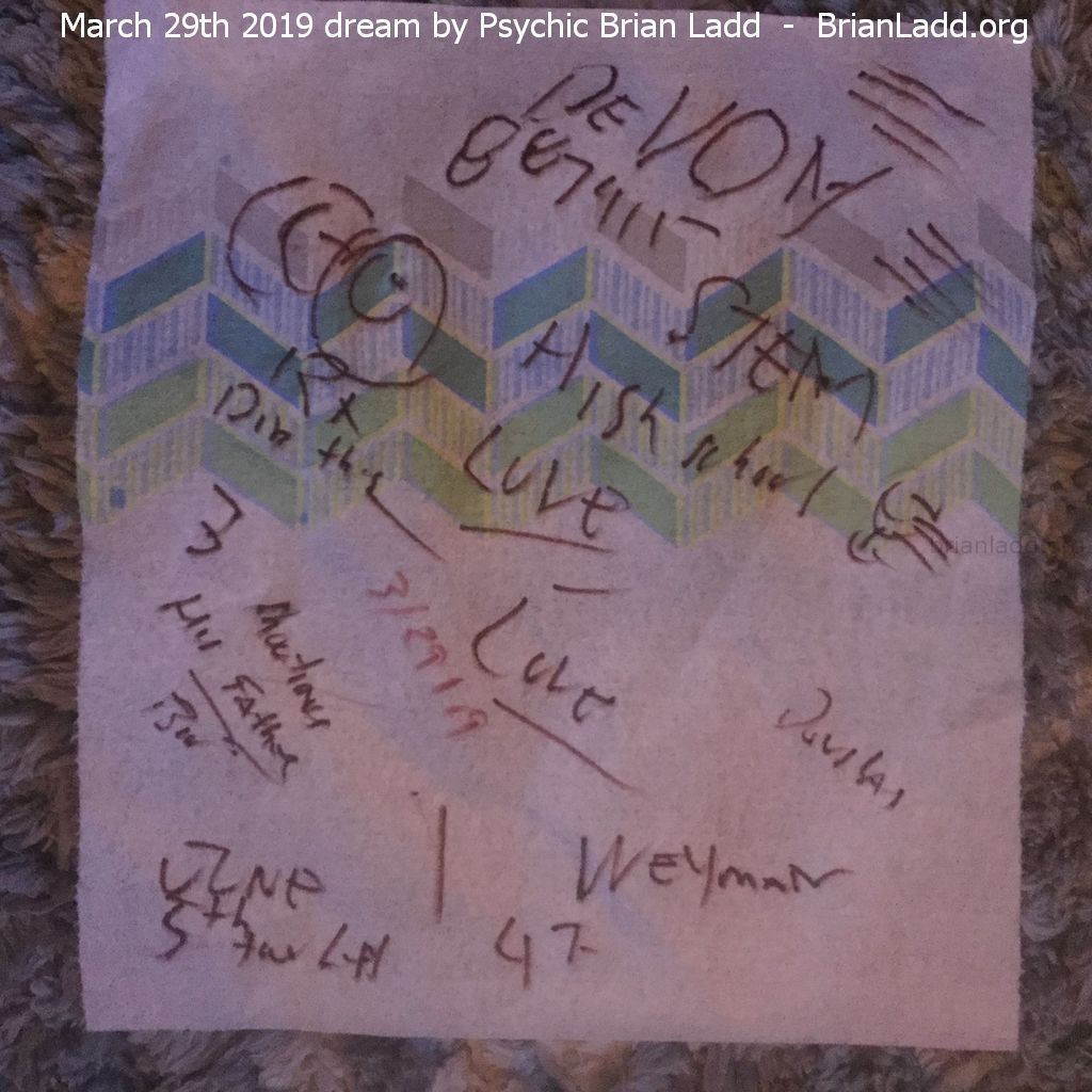11812 29 March 2019 1 - 29 Mar 2019 1  Please Translate This Dream Yourself, I Spent Month Of This Month In...
29 Mar 2019 1  Please Translate This Dream Yourself, I Spent Month Of This Month In  (something to happen on June 5th)
