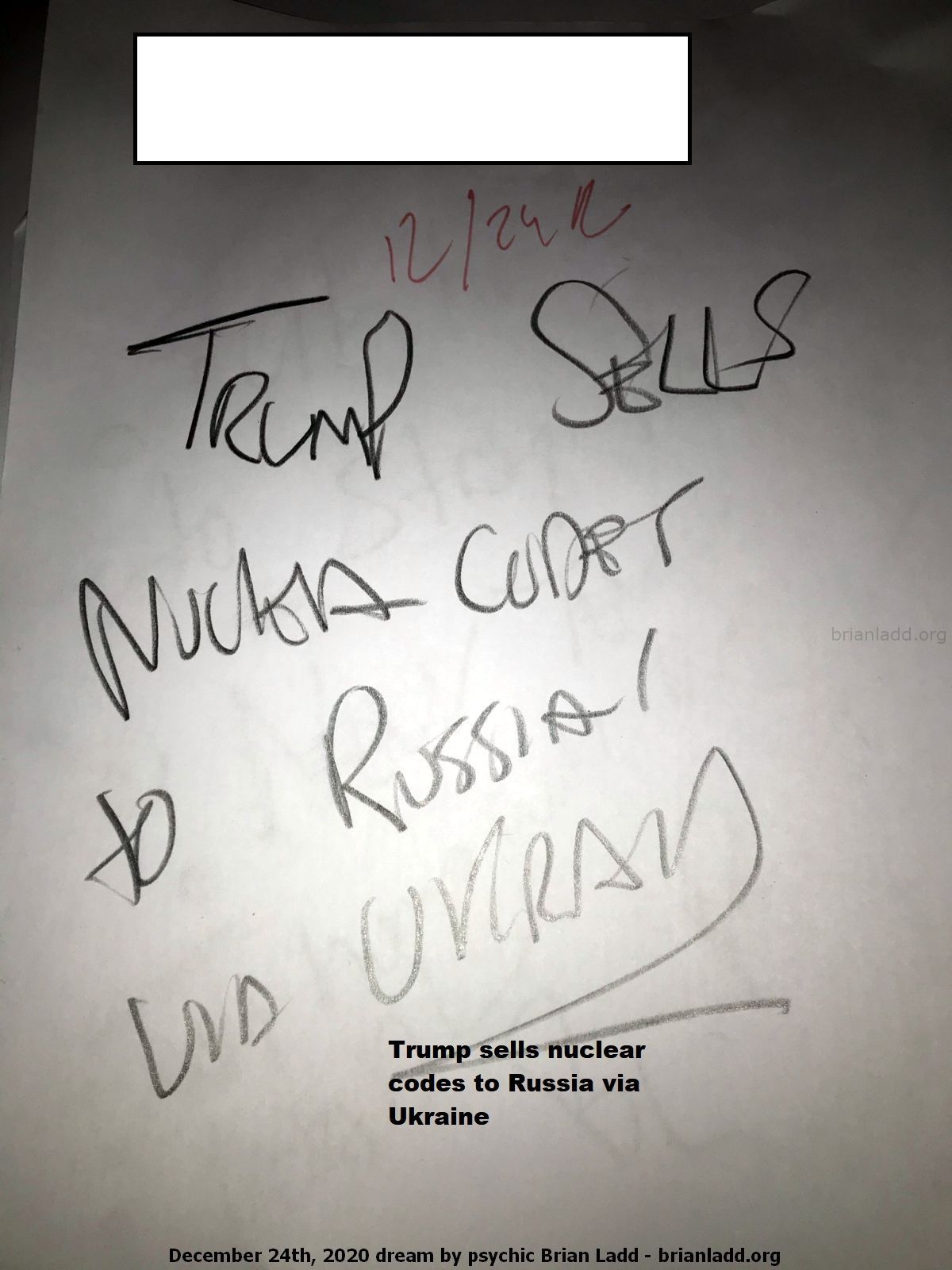 14214 24 December 2020 3 - Trump Sells Nuclear Codes To Russia Via Ukraine....
Trump Sells Nuclear Codes To Russia Via Ukraine.
