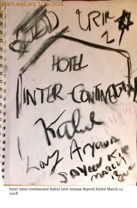 9877 15 January 2018 1 - Hotel Inter-Continental Kabul Love Aryana Sayeed Killed March 12 2018 - Dream Number 9877 15 Ja...
Hotel Inter-Continental Kabul Love Aryana Sayeed Killed March 12 2018 - Dream Number 9877 15 January 2018 1 - Archive.Org Link  http://Bit.Ly/2n49ima
