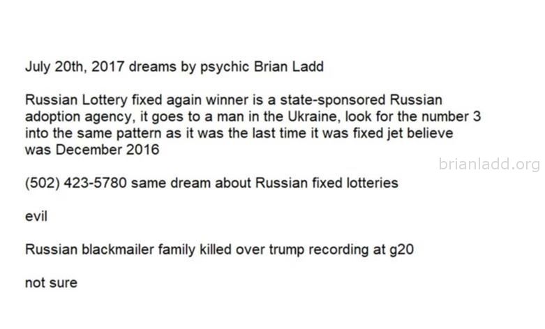 July 20Th 2017 Dreams Text Only - A Senator Was Murdered for Trying to Stop the Russians From Taking Over the United Sta...
A Senator Was Murdered for Trying to Stop the Russians From Taking Over the United States Senate. - Dream Number 8999 15 July 2017 9
