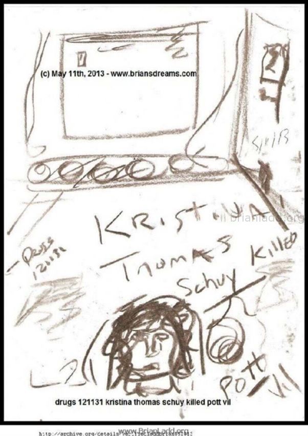 May 11 2013 2 - Drugs 121131 Kristina Thomas Schuy Killed Pott Vil  ...
Drugs 121131 Kristina Thomas Schuy Killed Pott Vil
