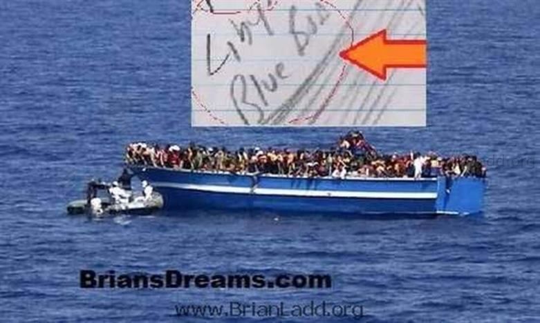 Migrant Boat Disaster Prediction - Migrant Boat Disaster Prediction   Dream by Brian Ladd, Psychic Dreamer.  For more on...
Migrant Boat Disaster Prediction...  Dream by Brian Ladd, Psychic Dreamer.  For more on this dream, log in or register at   https://briansprediction.com/join
