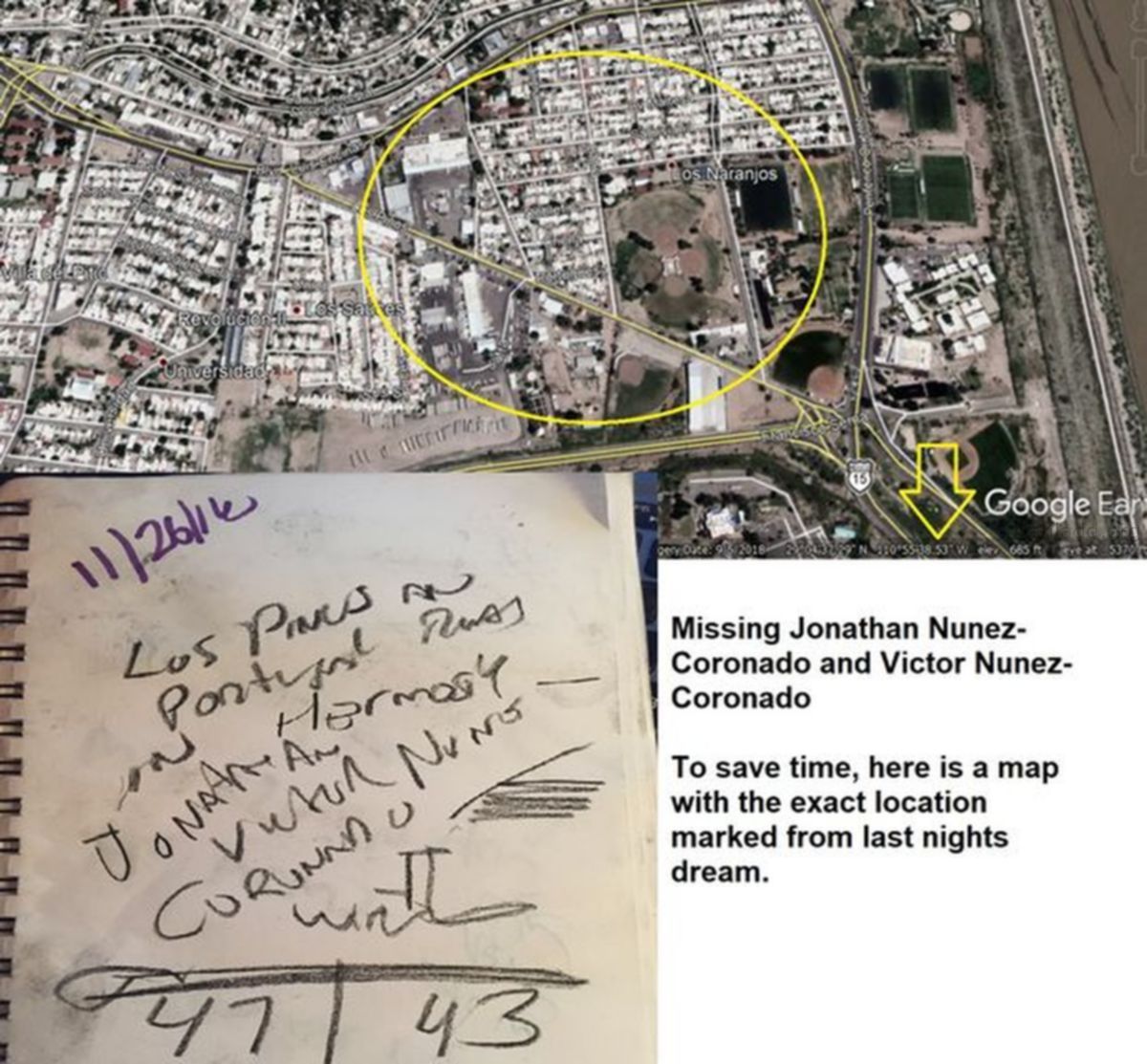 Missing Jonathan Nunez Coronado And Victor Nunez Coronado - Missing Jonathan Nunez-Coronado And Victor Nunez-Coronado  T...
Missing Jonathan Nunez-Coronado And Victor Nunez-Coronado  To Save Time, Here Is A Map With The Exact Location Marked From Last Nights Dream.
