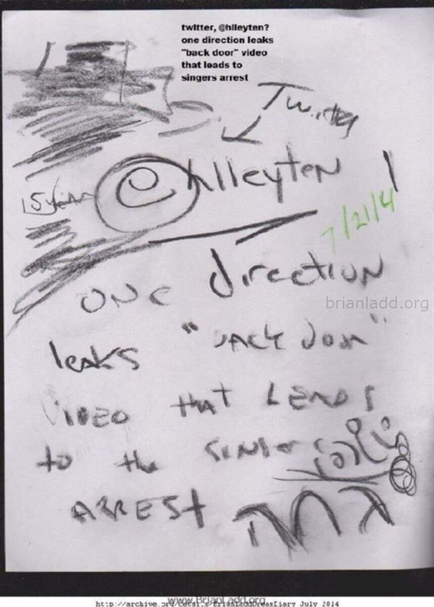 5814 July 21 2014 3 - Twitter, @hlleyten? One Direction Leaks "back Door" Video That Leads to Singers Arrest...
Twitter, @hlleyten? One Direction Leaks "back Door" Video That Leads to Singers Arrest

