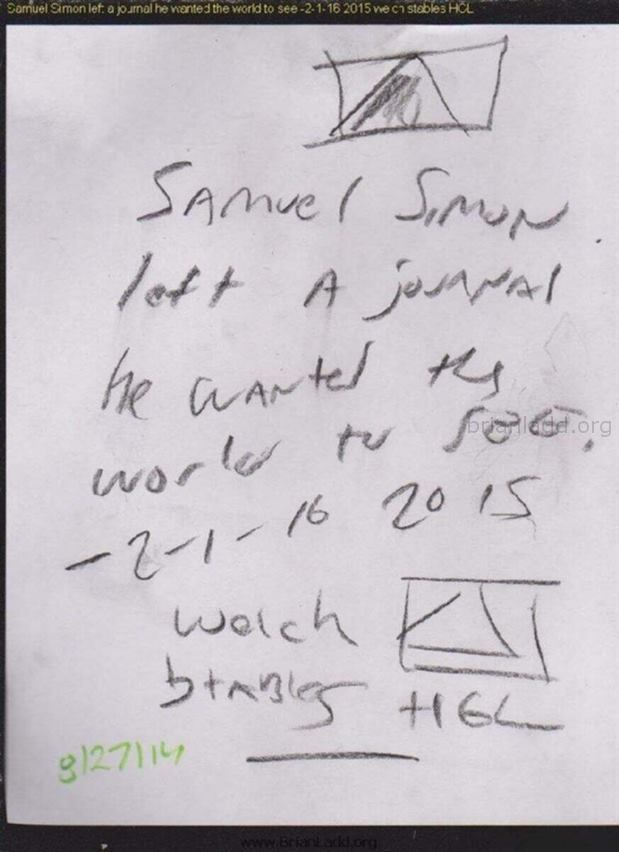 5836 August 27 2014 3 - Samuel Simon Left a Journal He Wanted the World to See -2-1-16 2015 Welch Stables Hgl...
Samuel Simon Left a Journal He Wanted the World to See -2-1-16 2015 Welch Stables Hgl

