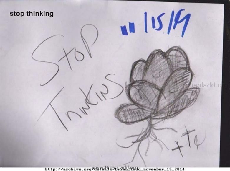 6076 15 November 2014 4 - Stop Thinking...
Stop Thinking
