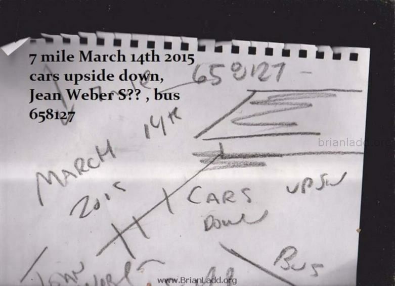 6389 7 March 2015 2 - 7 Mile March 14th 2015 Cars Upside Down, Jean Weber S?? , Bus 658127...
7 Mile March 14th 2015 Cars Upside Down, Jean Weber S?? , Bus 658127
