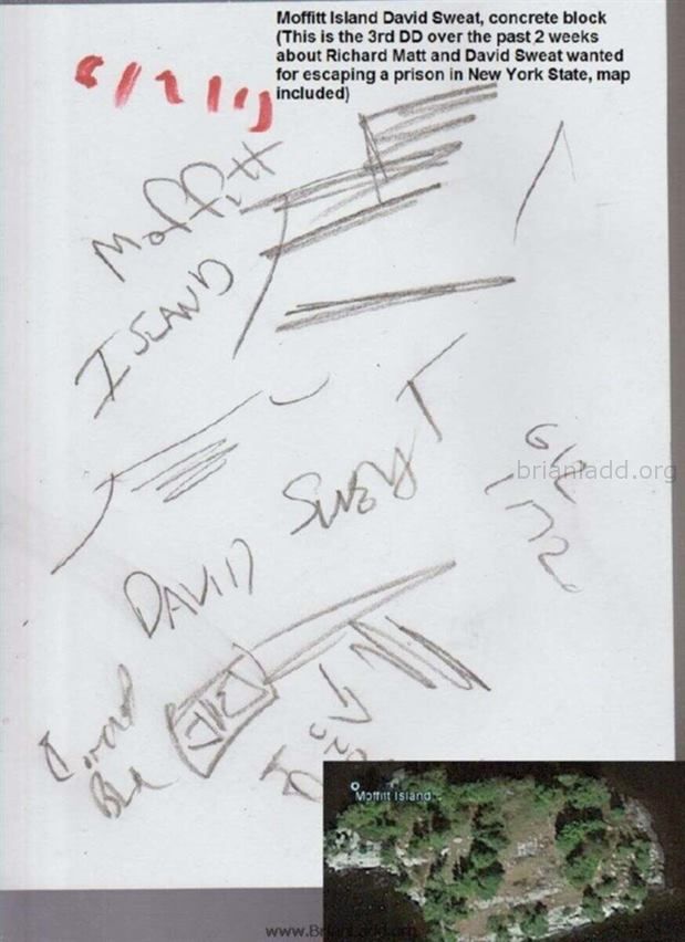 6656 9 June 2015 2 - Moffitt Island David Sweat, Concrete Block (This Is the 3rd Dd Over the Past 2 Weeks About Richard ...
Moffitt Island David Sweat, Concrete Block (This Is the 3rd Dd Over the Past 2 Weeks About Richard Matt and David Sweat Wanted for Escaping a Prison in New York State, Map Included)
