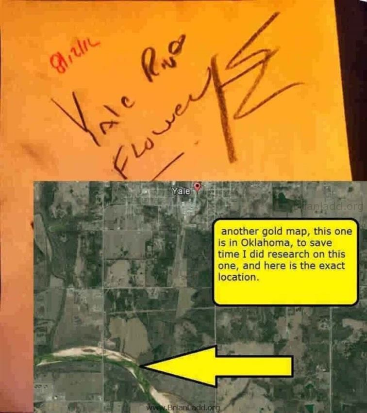 7457 12 August 2016 2 Ladd - Another Gold Map, This One Is in Oklahoma, to Save Time I Did Research on This One, and Her...
Another Gold Map, This One Is in Oklahoma, to Save Time I Did Research on This One, and Here Is the Exact Location.

