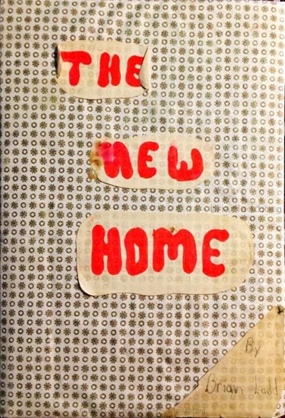 The New Home 1974 Cover - The New Home 1974 Cover  Dream By Schizophrenic Psychic Brian Ladd...
The New Home 1974 Cover  Dream By Schizophrenic Psychic Brian Ladd          
