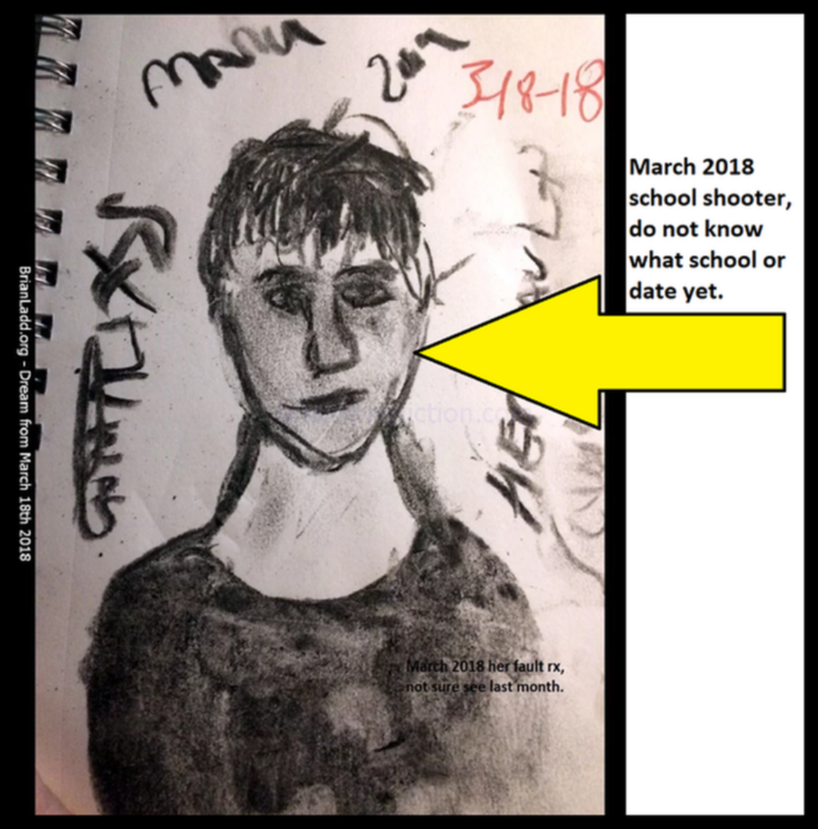 March 2018 school shooter2C do not know what school or date yet dream from March 17th 2018~0
March 2018 school shooter2C do not know what school or date yet dream from March 17th 2018~0

