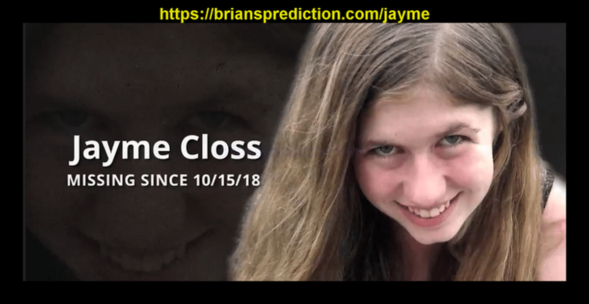 Missing Jayme Closs And The Deaths Of James Closs And Denise Closs  Jayme-closs-missing-child-alert Psychic Brian Ladd
Missing Jayme Closs And The Deaths Of James Closs And Denise Closs  Jayme-closs-missing-child-alert Psychic Brian Ladd
