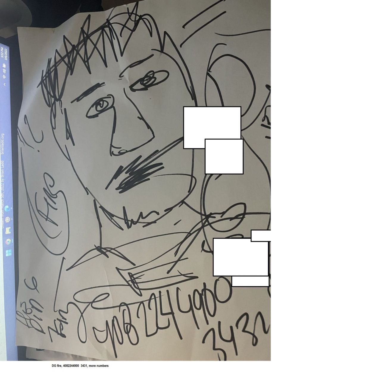 This dream from March 5th 2022 may be the man accused of setting a fire at a Home Depot on April 9th of the same year, to me, my drawing looks like the man but the rest of the dream does not seem to make any sense.   
This dream from March 5th 2022 may be the man accused of setting a fire at a Home Depot on April 9th of the same year, to me, my drawing looks like the man but the rest of the dream does not seem to make any sense.

original dream at:  https://briansprediction.com/displayimage.php?album=17735&pid=1299512#top_display_media


SAN JOSE, Calif. (KGO) -- In a Tuesday press conference, Santa Clara County District Attorney Jeff Rosen identified the suspect arrested for allegedly starting a massive 5-alarm fire at a San Jose Home Depot on April 9. The blaze destroyed the building and caused more than $17-million in damages and lost goods.


DA Rosen said using a warrant, SJPD arrested Dyllin Jaycruz Gogue, 27, of San Jose on Friday, April 15.

During his first court appearance on Tuesday, prosecutors pointed to theft as the real motive behind the blaze that burned down the Blossom Hill Road Home Depot.

"The evidence shows that the suspect- who had earlier that day stolen items from a nearby Bass Pro Shop- lit the fire in the Home Depot and tried to leave the store with a cart containing stolen tools," DA Rosen told reporters.


The Home Depot fire was also hectic for Wagly, a veterinary hospital and pet campus next door where dozens of animals had to be evacuated in a hurry.


Rosen said Gogue allegedly started a fire in an aisle, attempted to leave with a cartful of tools, and left in a vehicle.

As the crowded, 11-thousand-square-foot building burned, Rosen said Gogue then continued his attempted theft spree at an East Bay Macy's.

"Miraculously, no one was hurt in this five-alarm fire that was so hot and so large...far, far too close to causing many injuries and deaths," he said, causing an estimated $17 million in inventory loss.


"Within days, investigators with San Jose Police Department and ATF had a suspect using a warrant. San Jose PD arrested Gogue on Friday, April 15, less than two weeks after his horribly reckless and criminal behavior, left Home Depot a burned-out shell."

Gogue is charged with aggravated arson, seven counts of grand theft, and three counts of petty larceny, according to Rosen. These are charges which could land Gogue in prison for 14 years to life.

"It certainly is an arson in the sense that he apparently intentionally started a fire," legal analyst and former prosecutor Steven Clark told ABC7 News. "The question remains whether it's aggravated arson- that he intended to burn down the Home Depot or put lots of people in jeopardy. Or was he just intending to distract security?"

Industry experts explain the importance of having federal agents helping investigate the massive fire that destroyed a San Jose Home Depot.


Clark weighed in on the man's alleged behavior. Court documents show that between October 2021 to April 2022, Gogue was suspected of being involved in a number of thefts. Documents detailed he had stolen merchandise from various businesses with values ranging from $270 to more than $5,000.

"It appears that he's someone that has committed a number of thefts and has been doing it for a long time, but that doesn't necessarily make him an arsonist," Clark said. "And I think people are going to ask, why did this fire get started in this small way - to distract security apparently - but then turn into what we saw happen so quickly."


If you're on the ABC7 News app, click here to watch live

"It's difficult, without all of the information yet available- how exactly this fire was precisely lit and then how quickly it spread. And so, it is possible that there are enough combustibles in an area to overcome what the ratings of the fire protection systems are," San Jose Fire Chief Robert Sapien, Jr. told reporters.

He went on to say that it is possible to have a fire like this, even in a protected structure.

"We are still working to establish exactly what the status of the fire protection systems was in the building," the chief said.

Witnesses who spoke with ABC7 News claimed there was no immediate fire alarm and no sign of active sprinklers. The fire department said that is all under investigation.

"We were watching the ceiling come down in flames before any alarm came on," said Jeff Baham, who was inside during the fire. "It wasn't until maybe three minutes after we left, that this giant plume of smoke came rushing out to the front, and then we all knew it is time to leave."

Get ABC7’s top stories delivered to your inbox every morning
Sign up for our daily newsletter
By providing my email address, I agree to the Terms of Use and acknowledge that I have read the Privacy Policy.
Sign me up


"In this case, if in fact true, not having any suppression within the sprinkler systems... It's like, what happened? Was it overwhelmed? Was it not enough? Or was it shut off? I think those are the things that the fire department- now with ATF help- are gonna come out and present at some point," Park Fire District Chief Harold Schapelhouman shared.

He added, "You can overwhelm sprinkler systems- and we've seen that before in large warehouse facilities- meaning that the fire gets so big, the ability of the sprinkler system is not there to be able to put it out. So that's a design issue, that's a combustible load issue, that's a code issue. And those are all real factors."

When that time comes, he said what is ultimately identified could lead to widespread improvements.

"It's not as if that's the only Home Depot in the country, right?" he added. "Nobody's looking to duplicate this."

Gogue appeared in court Tuesday afternoon and was assigned a public defender. His next court date is June 1 at 1:30 p.m.

ABC7 News reached out to Home Depot after Tuesday's development. The company issued a statement that read, "We owe a lot of thanks to the first responders, San Jose fire, police and partner organizations for their fast response and investigation that led to this arrest. Above all, we're thankful no one was harmed, and that all of our associates and customers are safe
