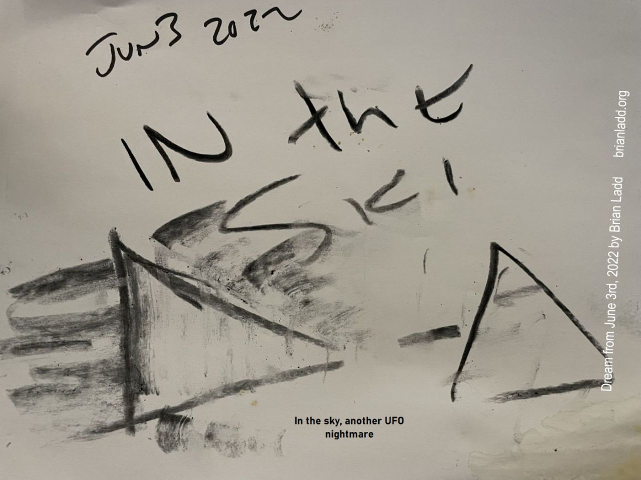 3 June 2022 1  In the sky, another UFO nightmare...
In the sky, another UFO nightmare.
